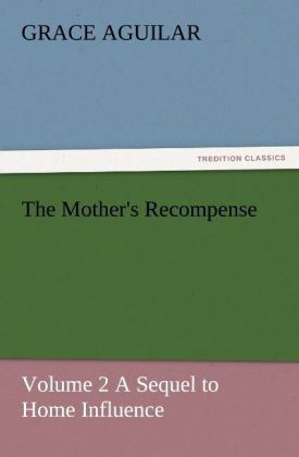 The Mother's Recompense