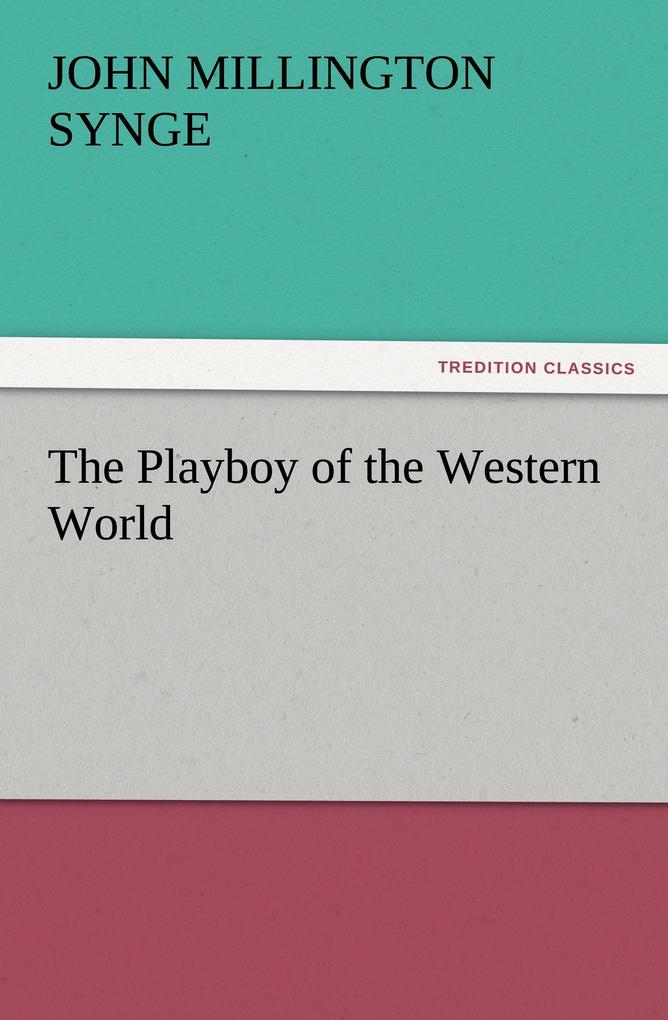 The Playboy of the Western World