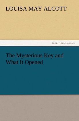The Mysterious Key and What It Opened