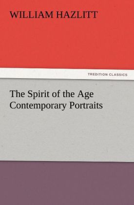 The Spirit of the Age Contemporary Portraits