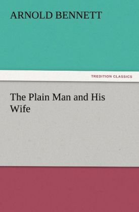 The Plain Man and His Wife