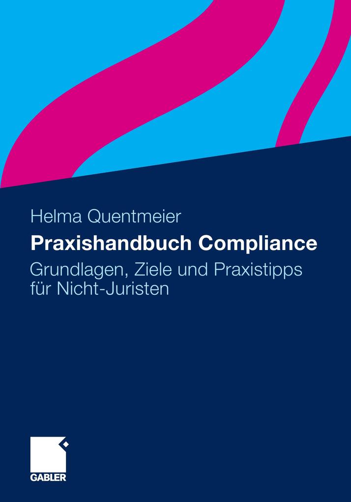 Praxishandbuch Compliance