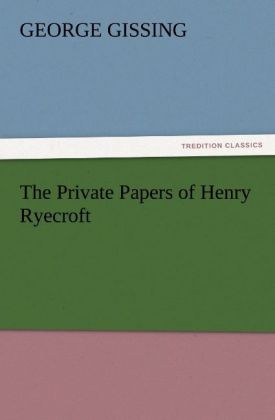 The Private Papers of Henry Ryecroft