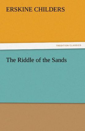 The Riddle of the Sands