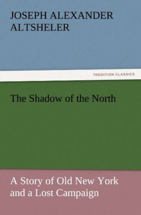 The Shadow of the North