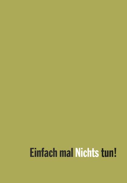 Westkreuz Verlag Gmbh Einfach Mal Nichts Tun! - Bild 4