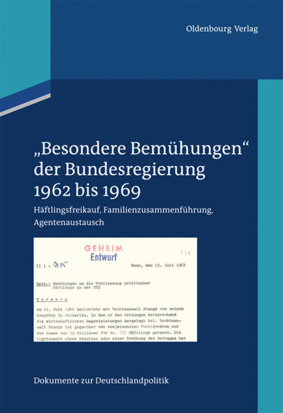 Besondere Bemühungen der Bundesregierung. Bd.1 - Alexander Fischer/ Klaus Hildebrand/ Hans-Peter Schwarz