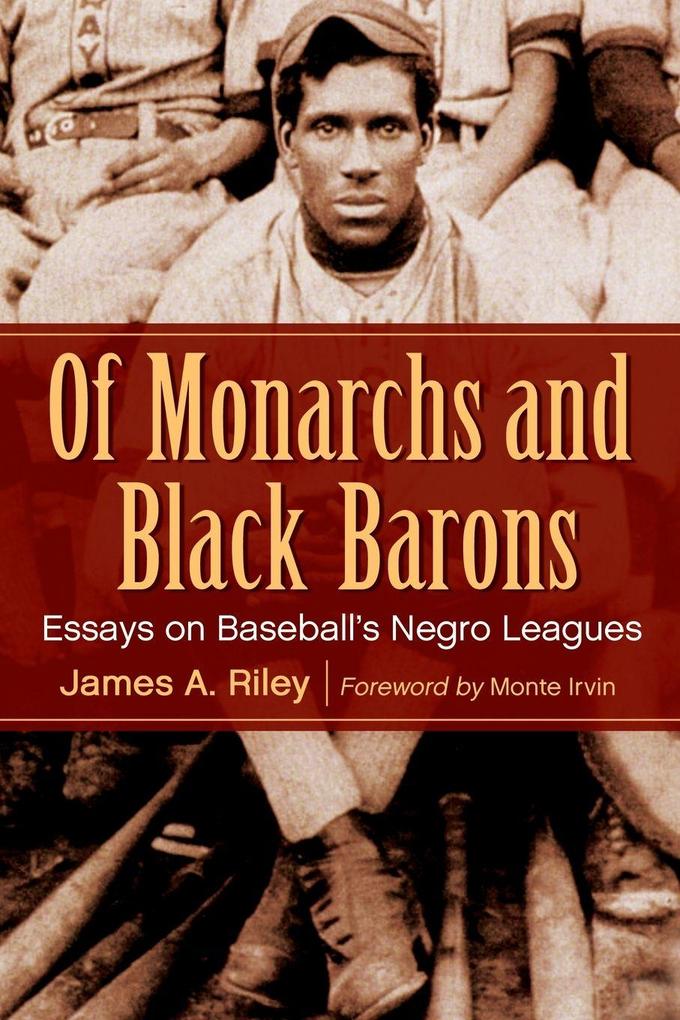 Of Monarchs and Black Barons