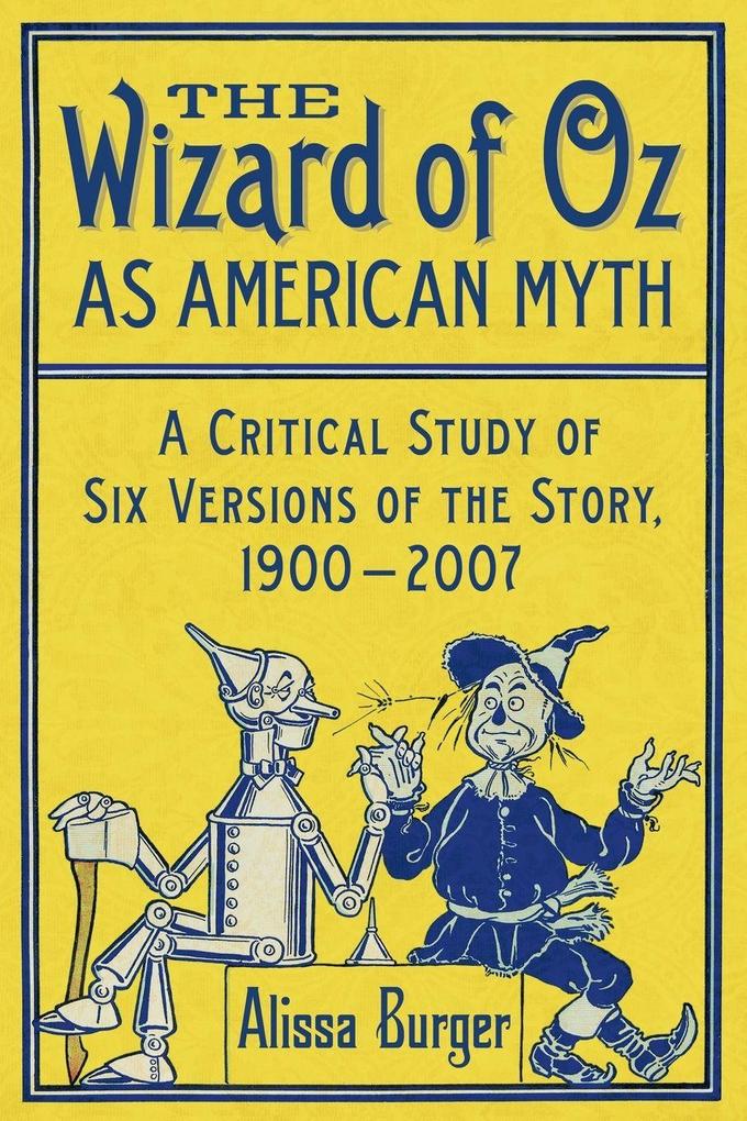 The Wizard of Oz as American Myth