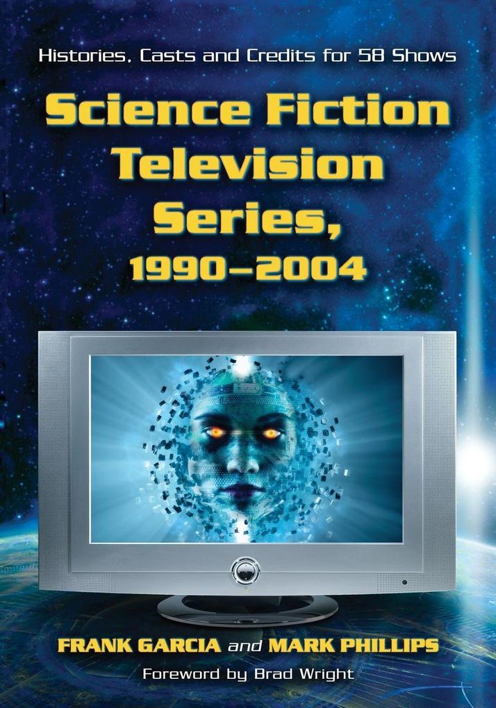 Science Fiction Television Series 1990-2004