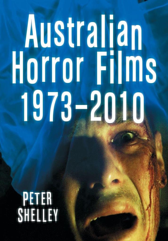 Australian Horror Films 1973-2010