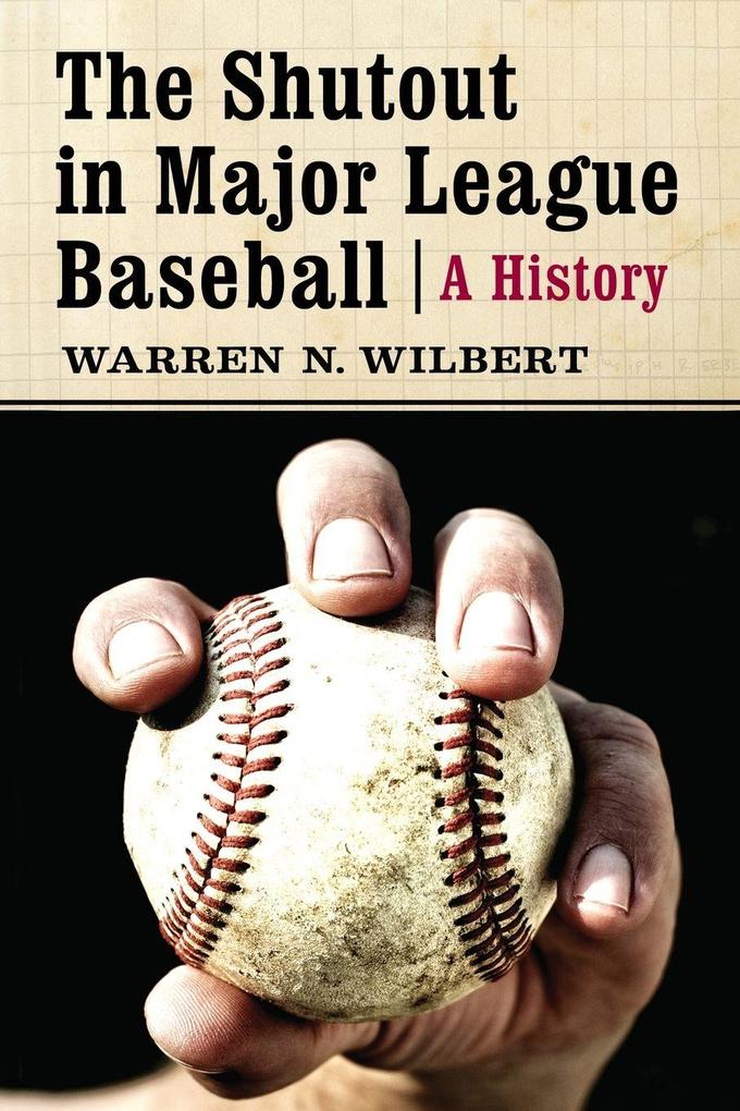 The Shutout in Major League Baseball