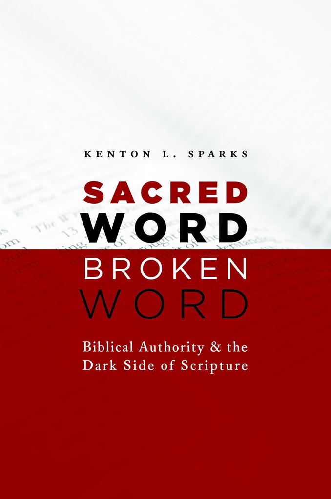 Sacred Word Broken Word
