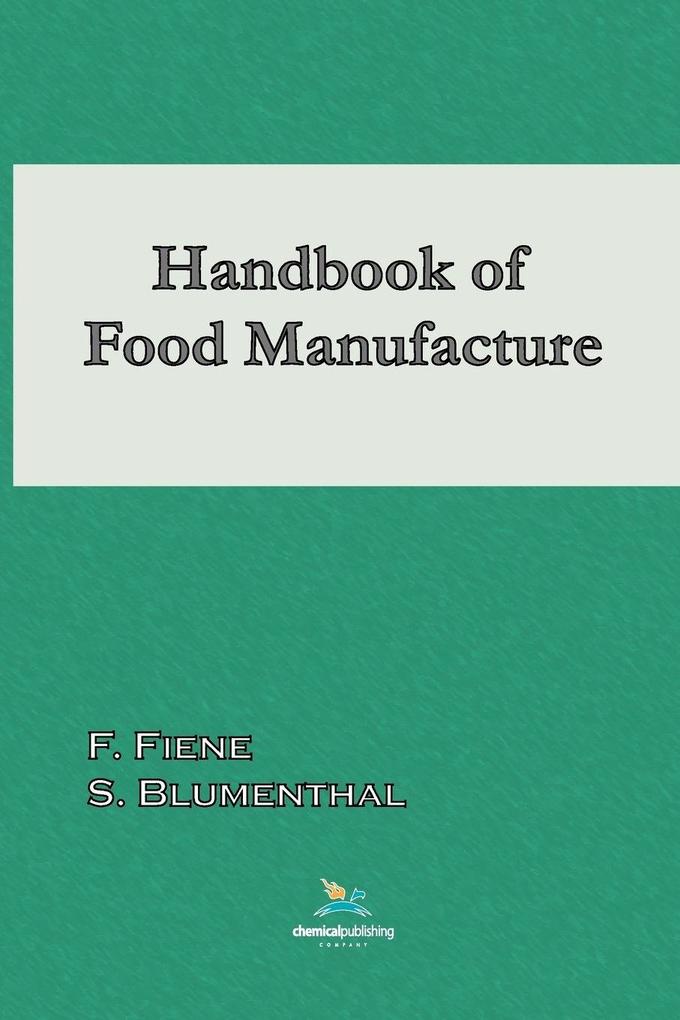Handbook of Food Manufacture