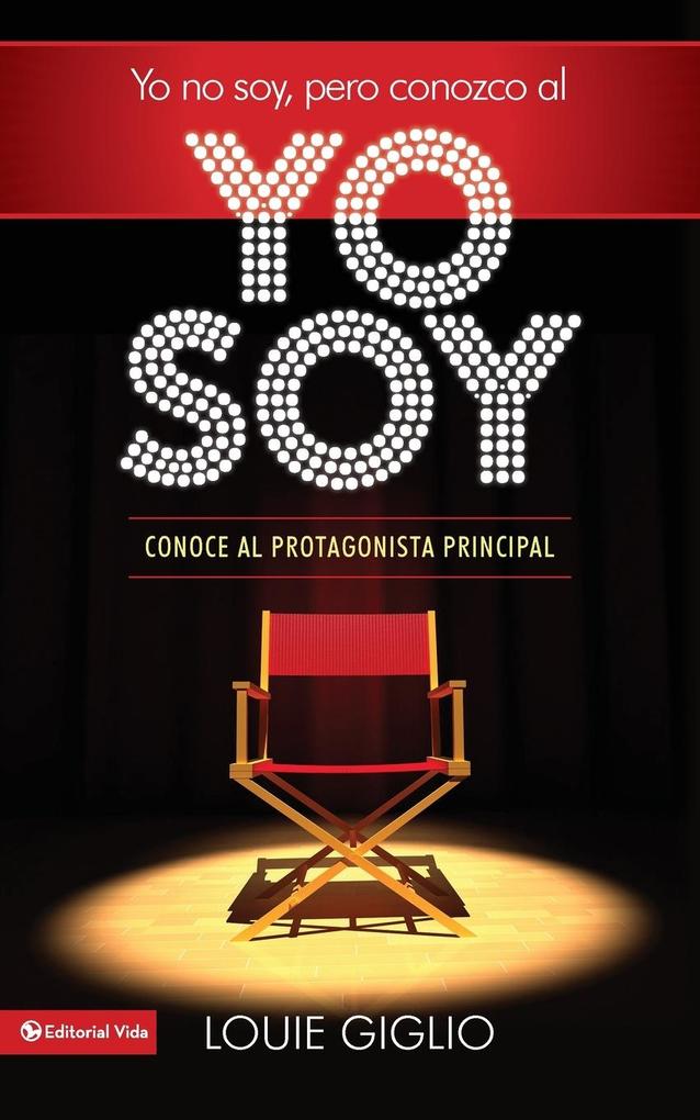 La Yo no soy pero conozco al Yo Soy Softcover I Am Not but I Know I Am