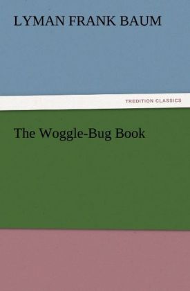 The Woggle-Bug Book