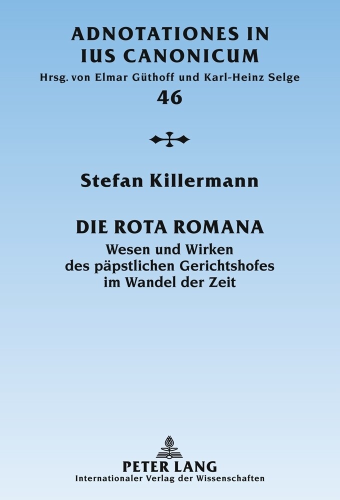 Die Rota Romana - Stefan Killermann