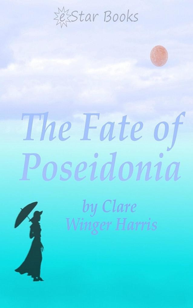 The Fate of the Poseidonia