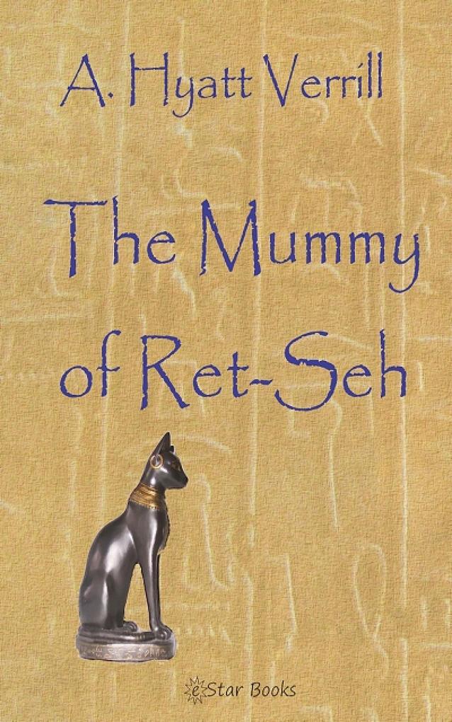 The Mummy of Ret-Seh