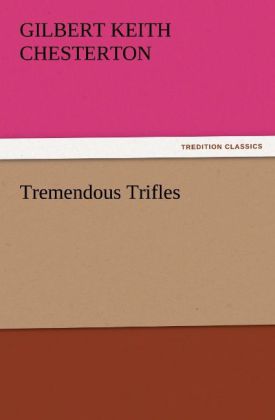 Tremendous Trifles