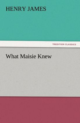 What Maisie Knew
