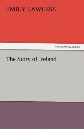 The Story of Ireland