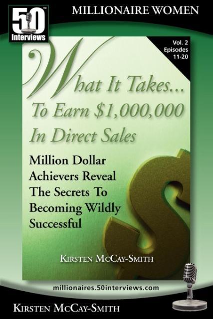 What It Takes... To Earn $1000000 In Direct Sales