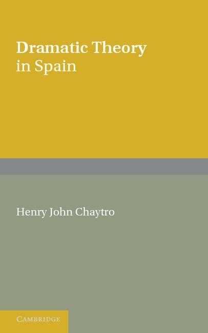 Dramatic Theory in Spain