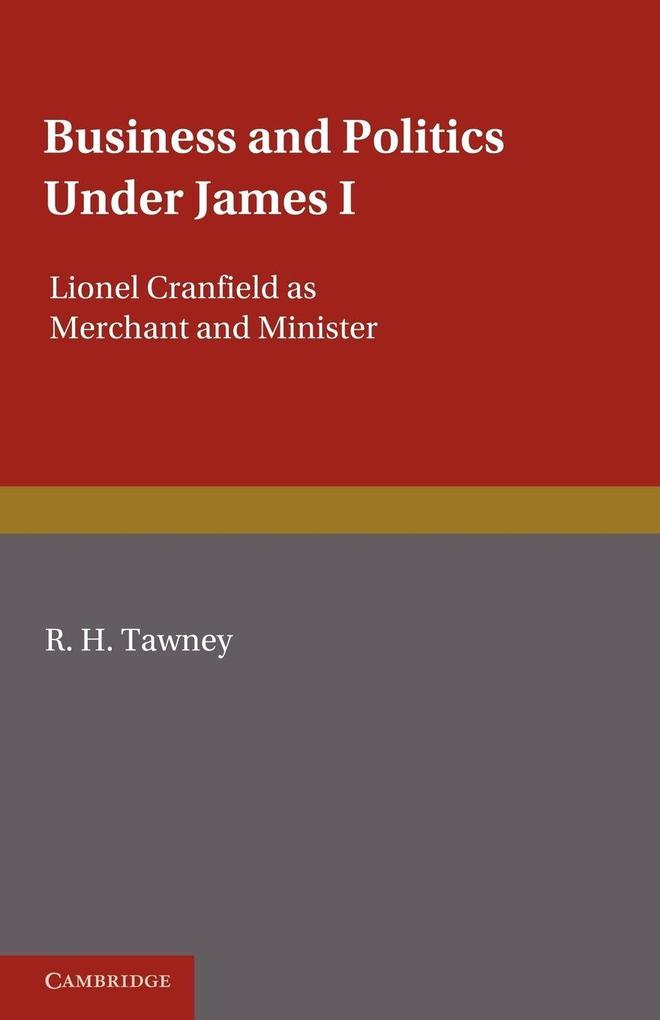 Business and Politics Under James I