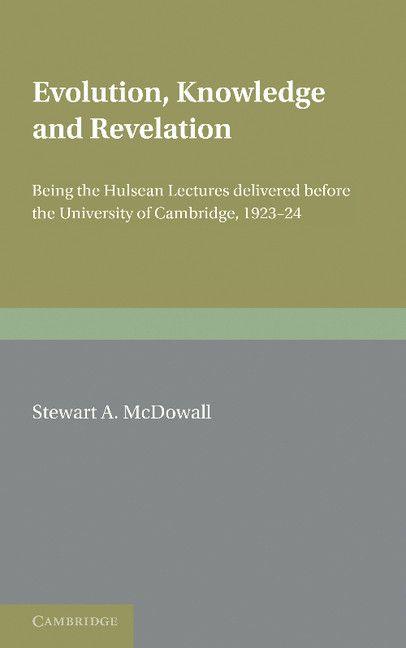 Evolution Knowledge and Revelation