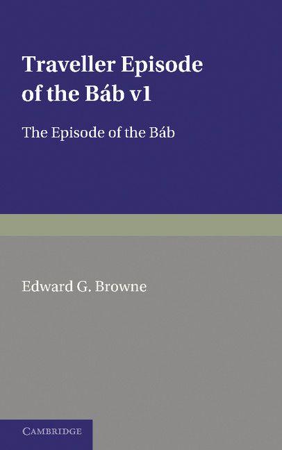 A Traveller's Narrative Written to Illustrate the Episode of the B B