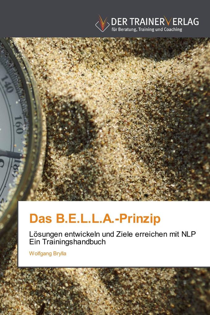 Das B.E.L.L.A.-Prinzip