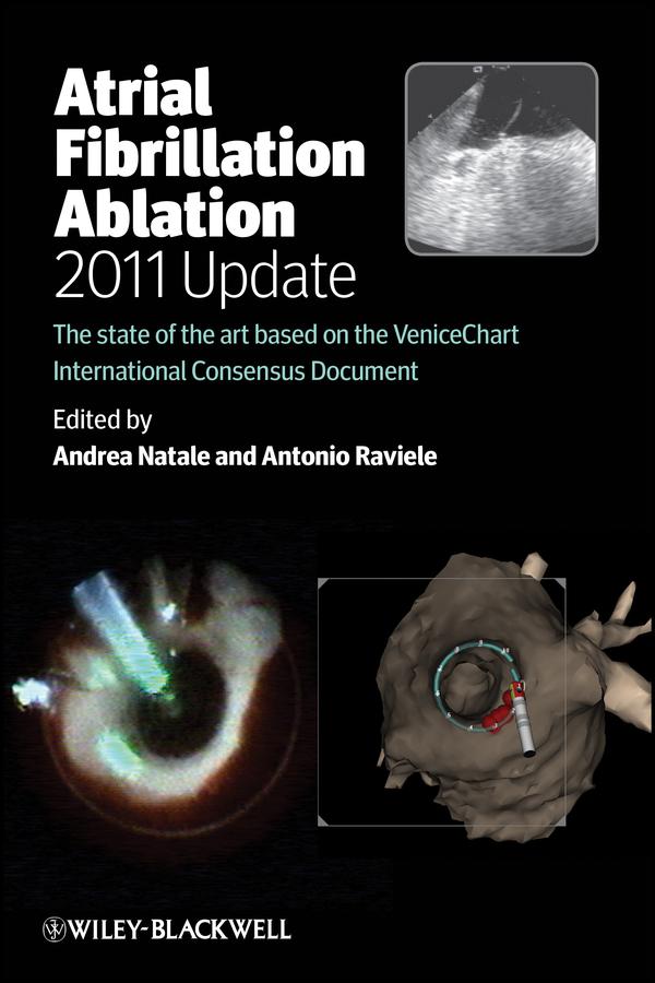 Atrial Fibrillation Ablation 2011 Update
