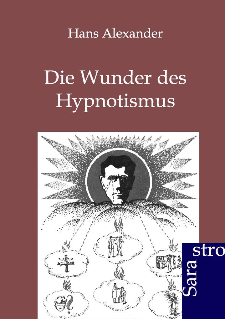 Image of Die Wunder des Hypnotismus