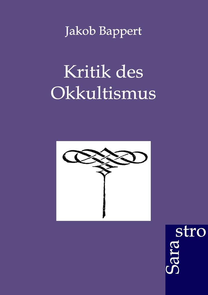 Kritik des Okkultismus