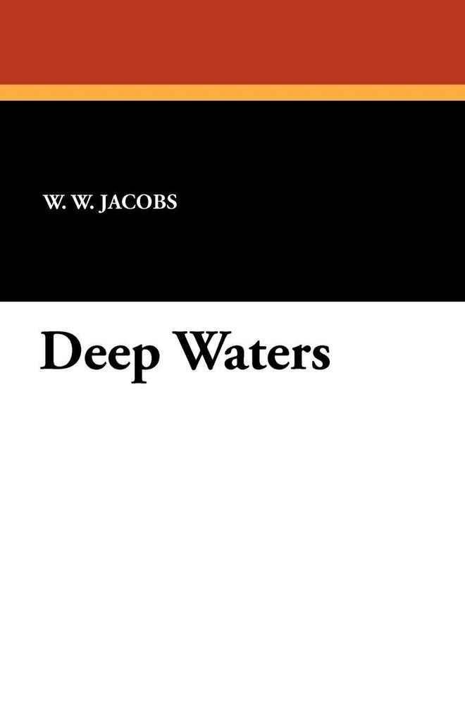 Deep Waters