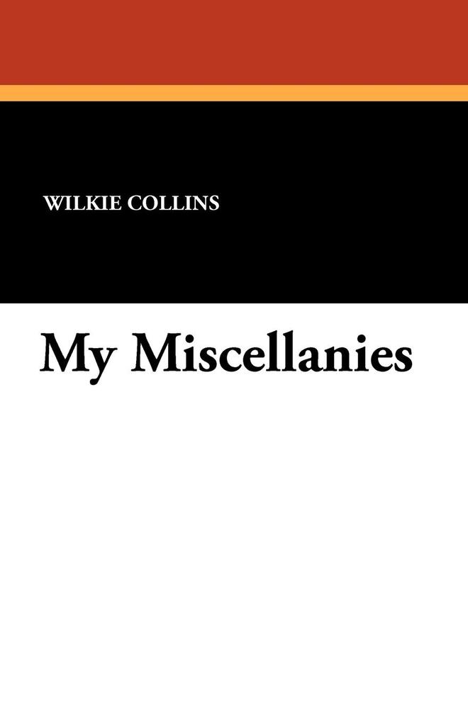 My Miscellanies