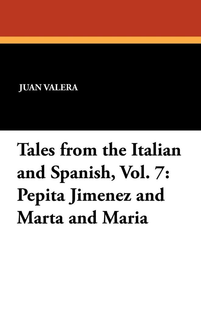 Pepita Jimenez and Marta and Maria