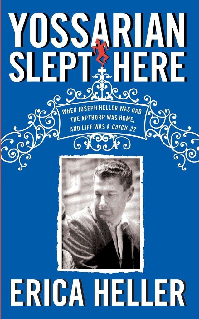 Yossarian Slept Here