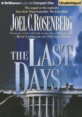 The Last Days - Joel C. Rosenberg