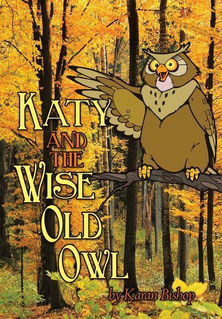 Katy and the Wise Old Owl