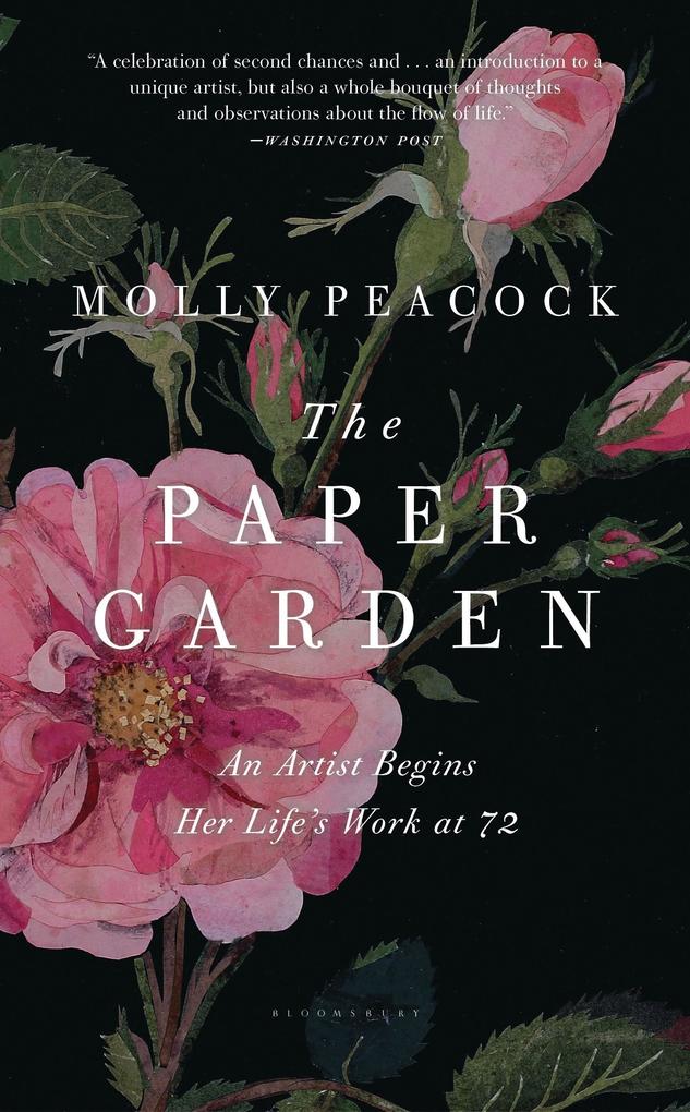 The Paper Garden: An Artist Begins Her Life‘s Work at 72