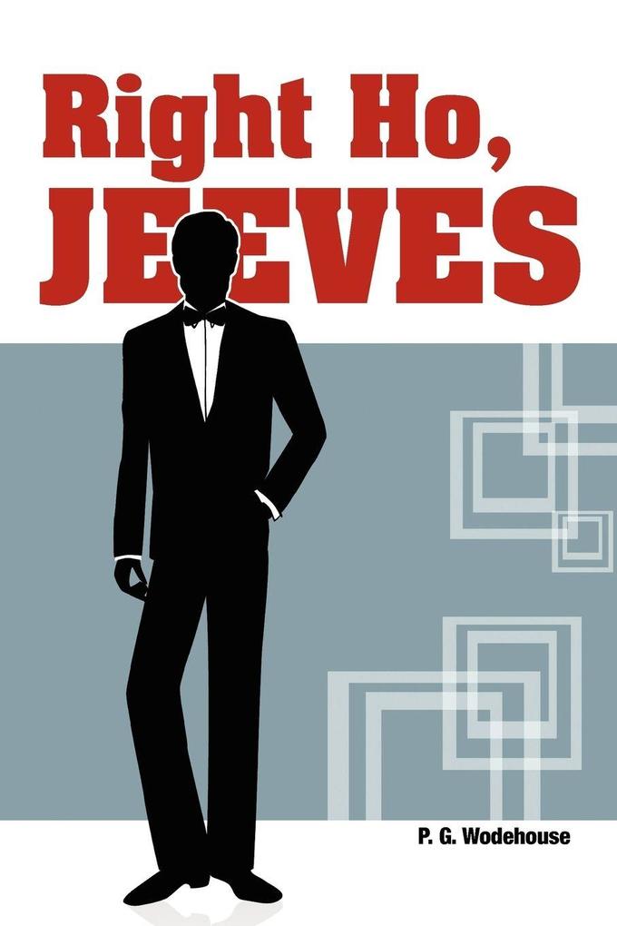 Right Ho Jeeves
