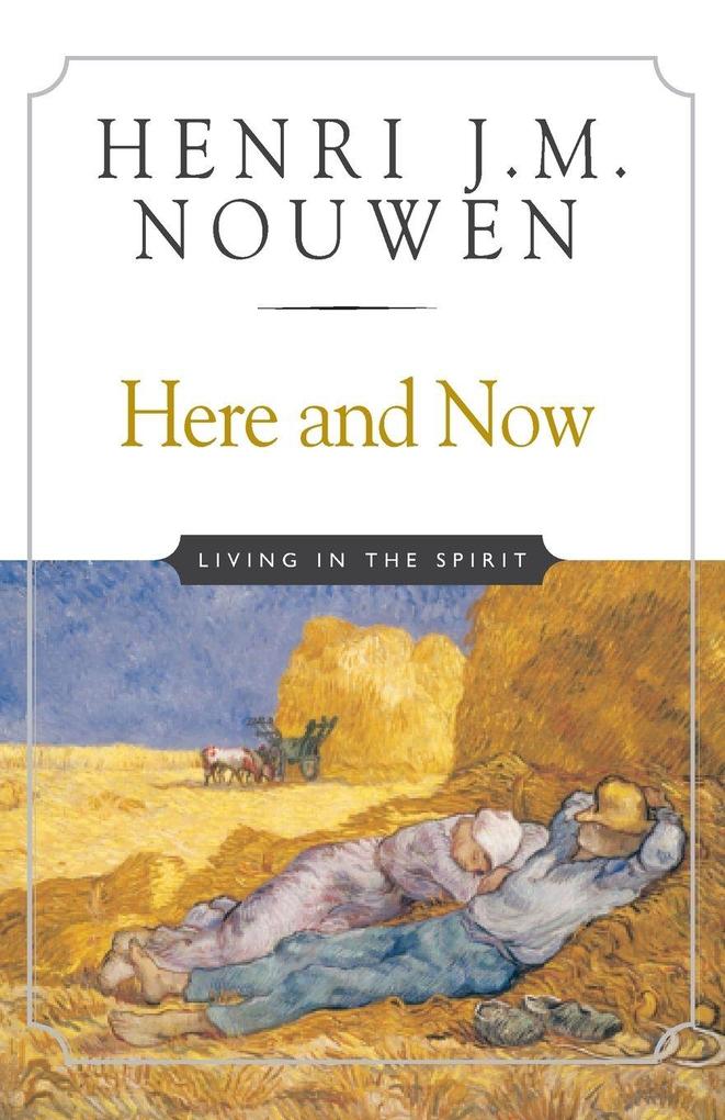 Here and Now