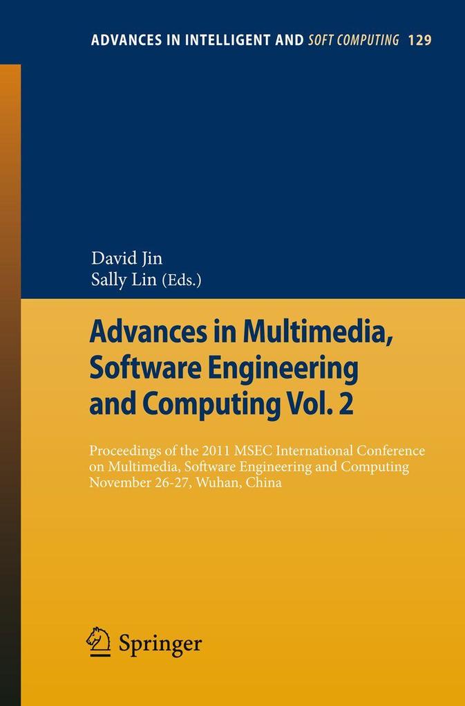 Advances in Multimedia Software Engineering and Computing Vol.2