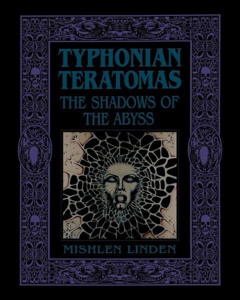 Typhonian Teratomas