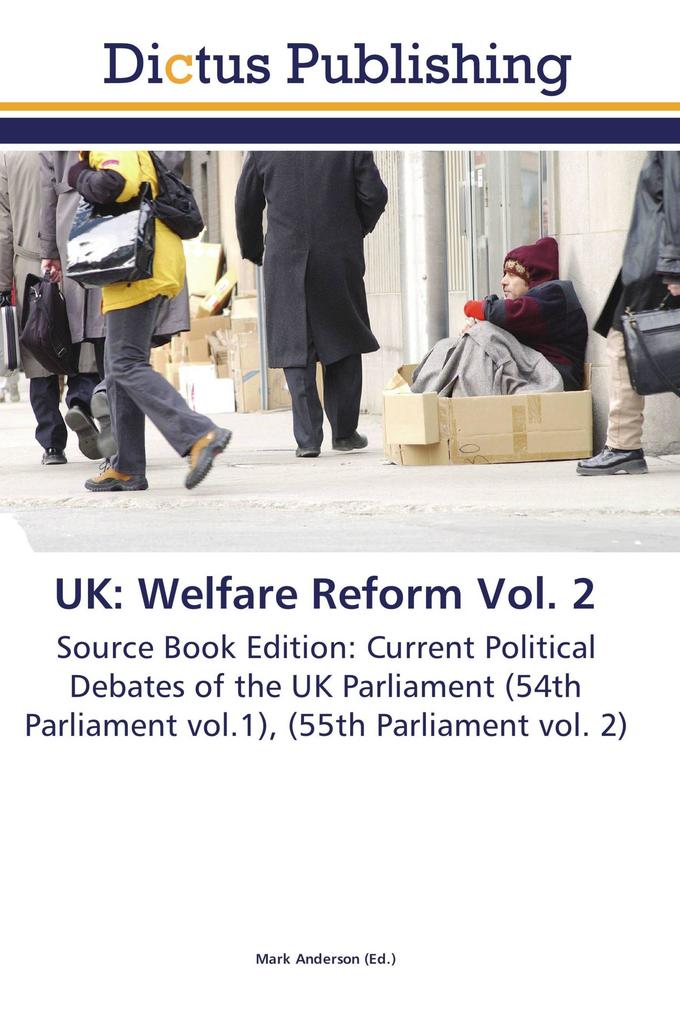 UK: Welfare Reform Vol. 2