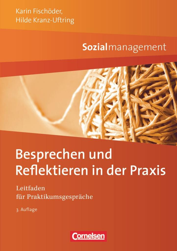 Sozialmanagement: Besprechen und Reflektieren in der Praxis - Karin Fischöder/ Hilde Kranz-Uftring