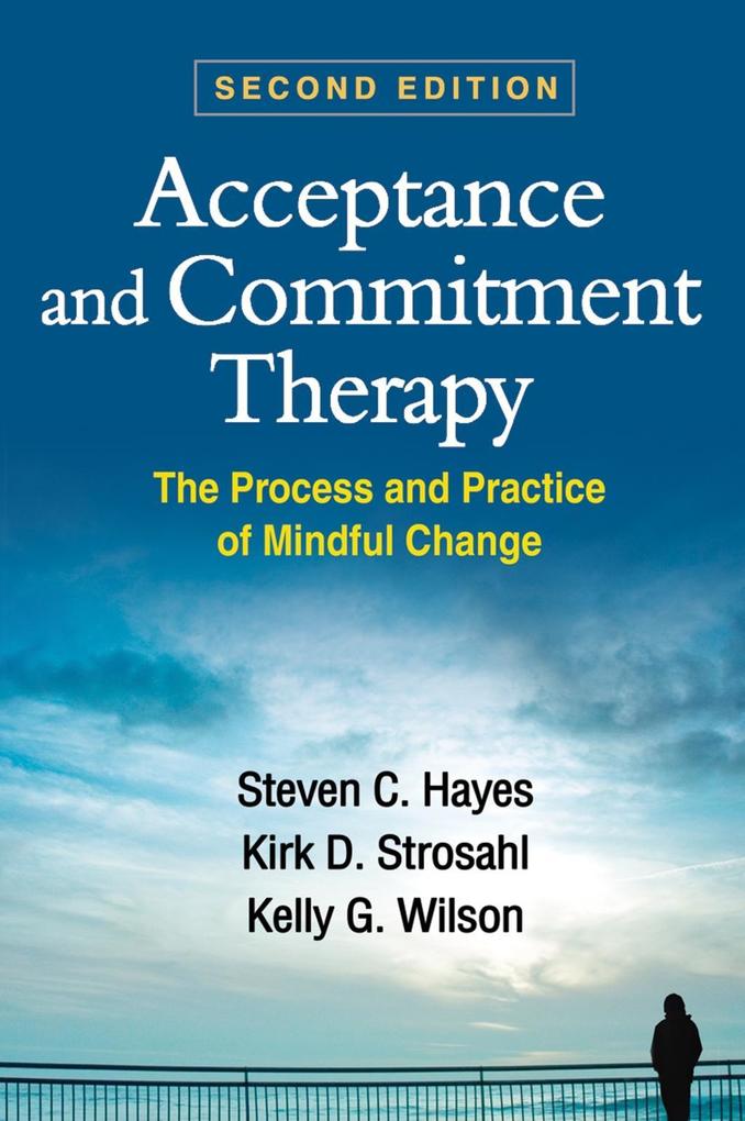 Guilford Publications Acceptance And Commitment Therapy