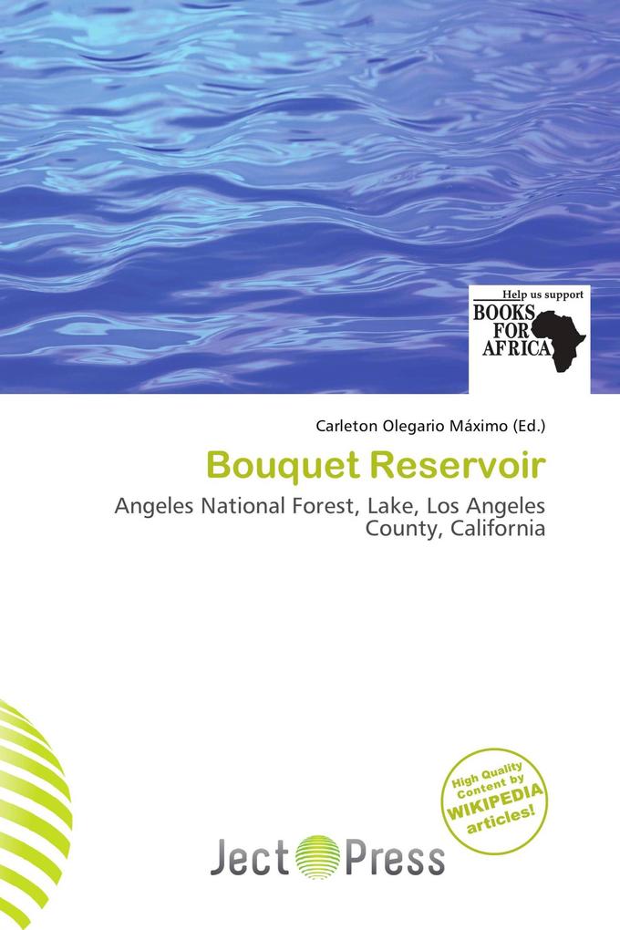 Bouquet Reservoir